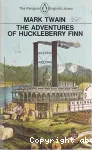 The Adventures of Huckleberry Finn