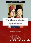 The Dumb Waiter