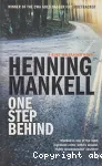 One Step Behind
