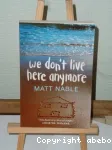 We don't live here anymore