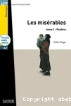 Les misérables. 1, Fantine. LFF A2