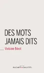 Des mots jamais dits