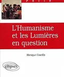 L'humanisme et les lumières en question
