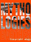 Mythologies ; illustrées
