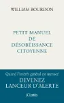 Petit manuel de désobéissance citoyenne