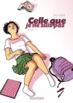 Celle que je ne suis pas. 1