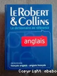 Le Robert & Collins : Dictionnaire francais-anglais, anglais-francais