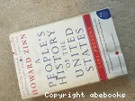 A People's History of the United States: 1492 - Present