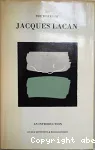 The works of Jacques Lacan