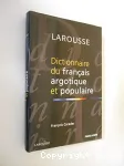 Dictionnaire du français argotique et populaire