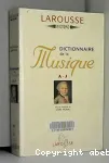 Dictionnaire de la musique. Tome 1