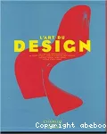 L'art du design de 1945 à nos jours