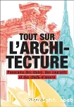 Tout sur l'architecture
