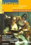 Lectures. Anthologie pour le lycée. Tome 1