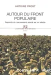 Autour du Front populaire : aspects du mouvement social au XXe siècle