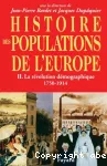 Histoire des populations de l'Europe.2. La révolution démographique 1750-1914