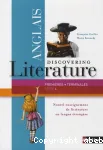 Anglais : 1re/Tle Discovering Literature [Nathan 2011]