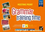 Grammar training time 1re Tle