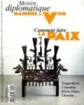 Manière de voir (Ivry-sur-Seine), 201 - 06/2025 - Comment faire la paix ?