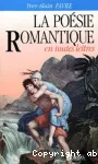La poésie romantique en toutes lettres