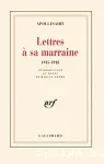 Lettres à sa marraine 1915-1918