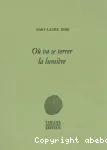 Où va se terrer la lumière