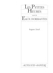 Les petites heures / Eaux dormantes