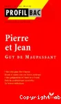 Pierre et Jean (étude de l'eouvre)