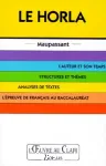 Le Horla (étude de l'oeuvre). Maupassant.