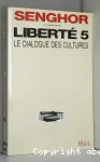 Liberté 5, Le dialogue des cultures