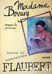 Madame Bovary (texte commenté)