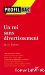 Un roi sans divertissement (étude d'oeuvre)