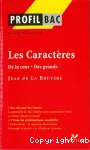 Les caractères (profil bac)