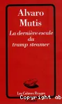 La dernière escale du tramp steamer
