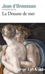 La douane de mer