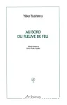 Au bord du fleuve de feu