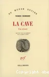 La cave / Un retrait