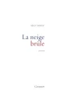 La neige brûle