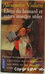 Eloge du homard et autres insectes utiles