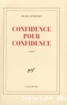 Confidence pour confidence