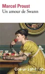 A la recherche du temps perdu 1 : un amour de Swann (2)