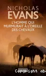 L'homme qui murmurait à l'oreille des chevaux