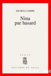 Nina par hasard
