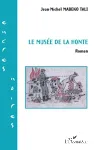Le musée de la honte