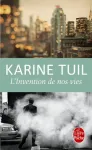 L'invention de nos vies