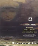 Kaddish pour l'enfant qui ne naîtra pas