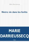 Notre vie dans les forêts