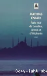 Parle-leur de batailles, de rois et d'éléphants