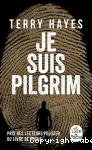 Je suis Pilgrim