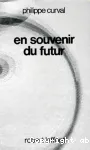 En souvenir du futur